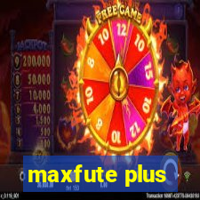 maxfute plus